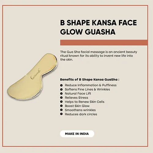 B Shape Kansa Face Glow Gua sha benefits